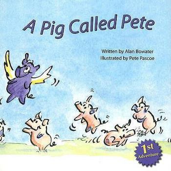 Paperback A Pig Called Pete Book