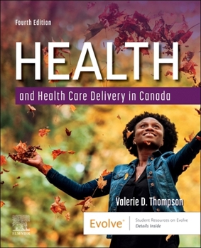 Paperback Health and Health Care Delivery in Canada Book