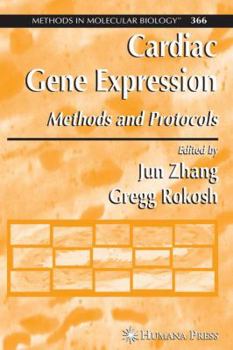 Hardcover Cardiac Gene Expression: Methods and Protocols Book