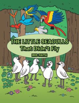 Paperback The Little Seagulls That Didn't Fly Book