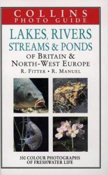 Hardcover Lakes, Rivers, Streams & Ponds of Britain & Northwest Europe Book