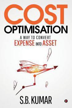 Paperback Cost Optimisation: A Way to Convert Expense Into Asset Book