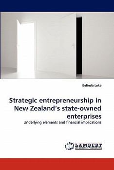 Paperback Strategic entrepreneurship in New Zealand's state-owned enterprises Book