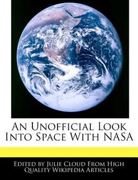 Paperback An Unofficial Look Into Space with NASA Book