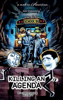 Hardcover Killing An Agenda Book