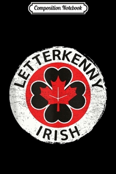 Composition Notebook: Shamrock Irish Letterkenny Tank Top Journal/Notebook Blank Lined Ruled 6x9 100 Pages