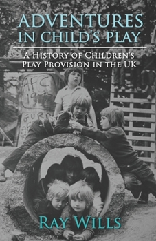 Paperback Adventures in Child's Play Book