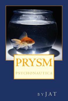 Paperback Prysm: Psychonautica Book