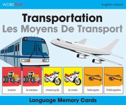 Cards Wordplay Language Memory Cards-Transportation (English-French) Book