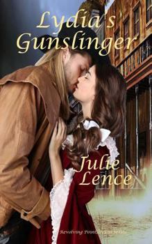 Paperback Lydia's Gunslinger: Revolving Point, Texas Series Book