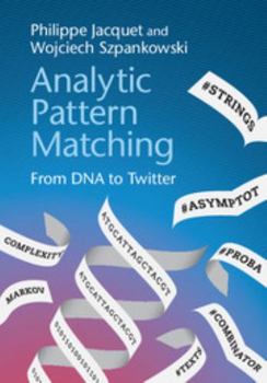 Hardcover Analytic Pattern Matching: From DNA to Twitter Book
