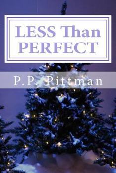 Paperback LESS Than PERFECT Book