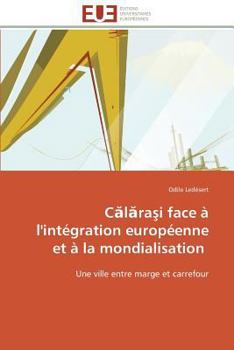 C L Ra I Face A L'Inta(c)Gration Europa(c)Enne Et a la Mondialisation
