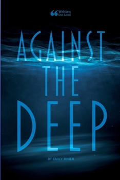 Paperback Against the Deep Book