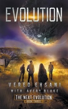 Evolution - Book #3 of the Next Evolution