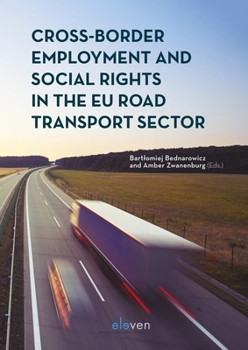 Paperback Cross-Border Employment and Social Rights in the EU Road Transport Sector Book