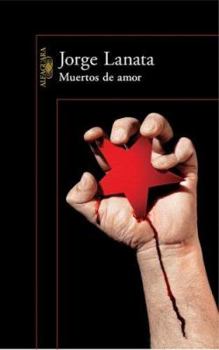 Paperback Muertos de amor [Spanish] Book
