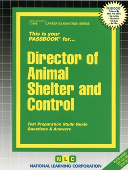Director of Animal Shelter and Control (Career Examination Series)