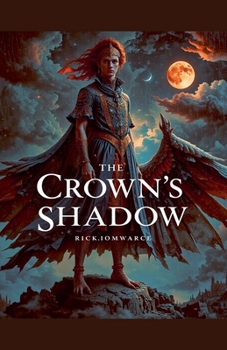 The Crown's Shadow (Moonbound Saga)