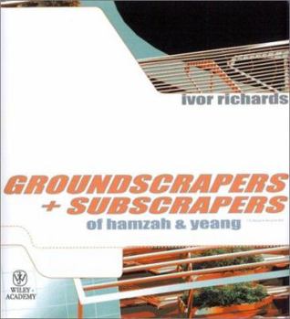 Paperback Groundscrapers & Subscrapers of Hamza and Yeang Book