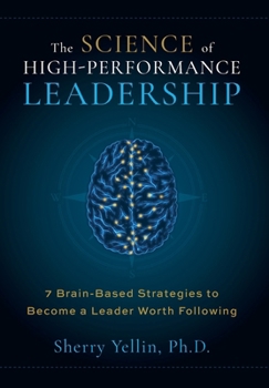 Hardcover The SCIENCE of High-Performance Leadership Book