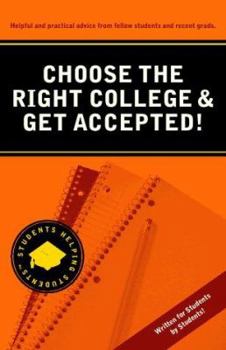 Paperback Choose the Right College & Get Accepted! Book