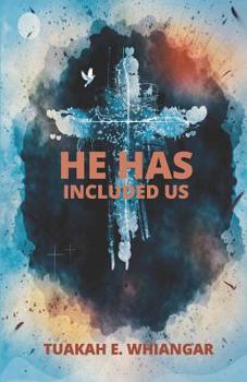 Paperback He Has Included Us Book