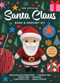 The Santa Claus Book & Crochet Kit
