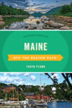 Paperback Maine Off the Beaten Path(r): Discover Your Fun Book