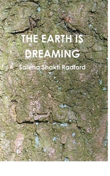 Hardcover The Earth Is Dreaming Book