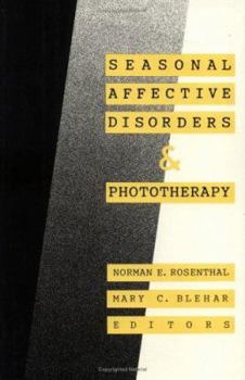 Hardcover Seasonal Affective Disorders and Phototherapy Book
