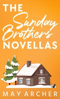 Hardcover The Sunday Brothers Novellas Book