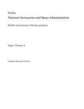 NASA tire/runway friction projects