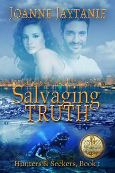 Paperback Salvaging Truth (Hunters & Seekers) Book