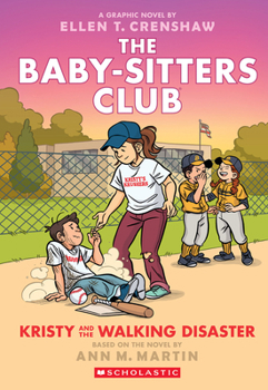 Paperback Kristy and the Walking Disaster: A Graphic Novel (the Baby-Sitters Club #16) Book