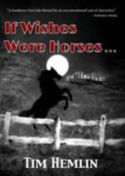 Paperback If Wishes Were Horses... Book