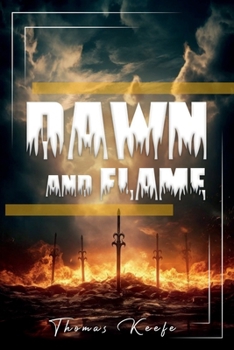 Paperback Dawn And Flame Book
