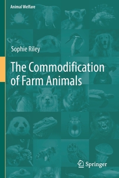 Paperback The Commodification of Farm Animals Book