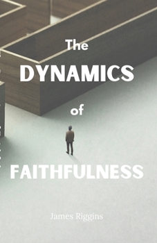 Paperback The Dynamics of Faithfulness Book