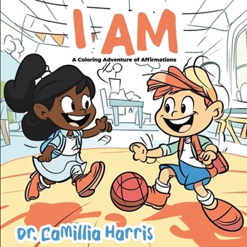 Paperback I Am: A Coloring Adventure of Affirmations Book