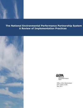 Paperback The National Environmental Performance Partnership System: A Review of Implementation Practices Book
