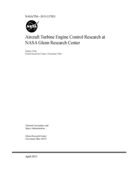 Paperback Aircraft Turbine Engine Control Research at NASA Glenn Research Center Book