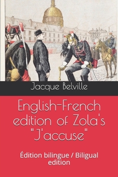 Paperback English-French edition of Zola's J'accuse: ?dition bilingue / Biligual edition Book