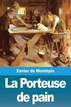 Paperback La Porteuse de pain [French] Book