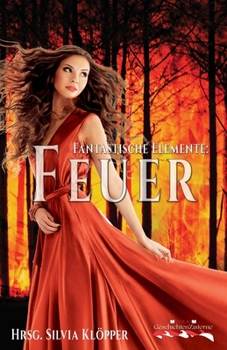 Paperback Fantastische Elemente: Feuer [German] Book