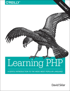 Paperback Learning PHP: A Gentle Introduction to the Web's Most Popular Language Book