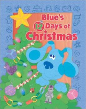 Hardcover Blue's 12 Days of Christmas Book