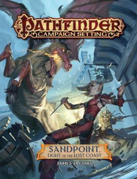 Paperback Pathfinder Campaign Setting: Sandpoint, Light of the Lost Coast Book