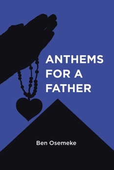 Paperback Anthems for a Father Book