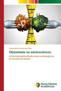 Paperback Obesidade na adolescência [Portuguese] Book